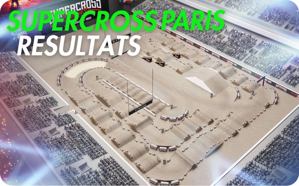 Supercross de Paris 2025 : Résultats